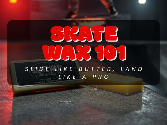 Skate Wax 101: Slide Like Butter, Land Like a Pro