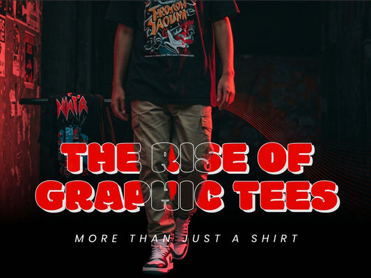 The Rise of Graphic Tees – More Than Just a Shirt