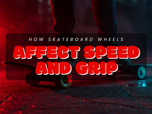 How Skateboard Wheels Affect Speed and Grip