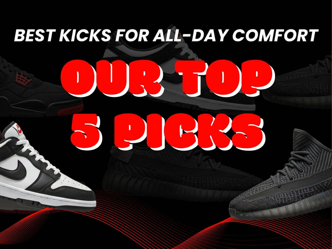Best Kicks for All-Day Comfort: Our Top 5 Picks