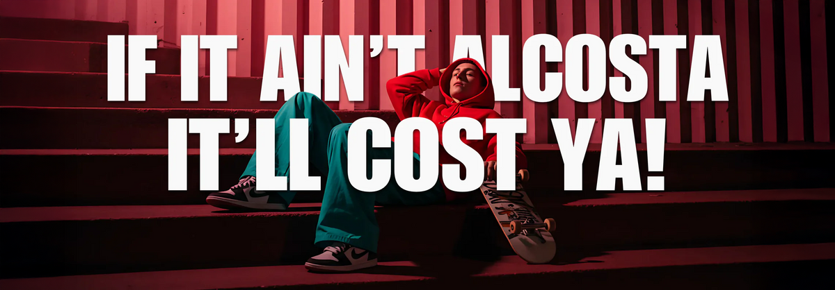 If it ain't Al Costa it'll cost ya!